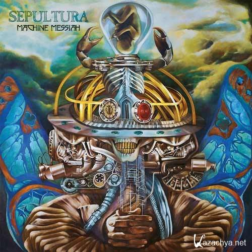 Sepultura - Machine Messiah (Limited Edition) (2017)