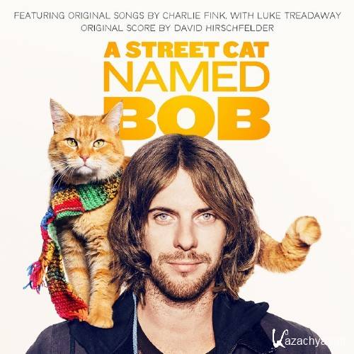 A Street Cat Named Bob (Original Motion Picture Soundtrack) (2017)