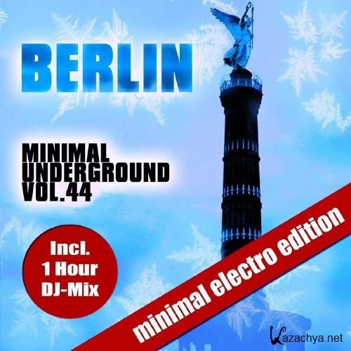 Berlin Minimal Underground, Vol. 44 (2017)
