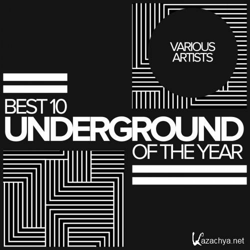 Best 10 Underground Of The Year (2017)
