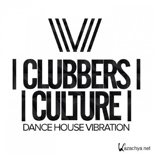 Clubbers Culture: Dance House Vibration (2017)