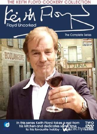 Флойд пробует вина / Floyd Uncorked (8 выпусков) (19.09.2011) SATRip Флойд пробует вина / Floyd Uncorked (8 выпусков) (19.09.2011) SATRip