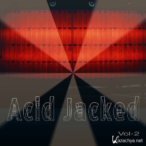 Acid Jacked, Vol. 2 (2017)