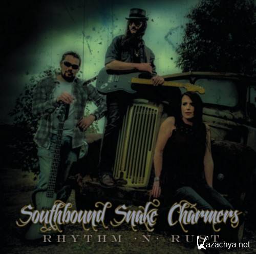 Southbound Snake Charmers - Rhythm 'n' Rust (2017)
