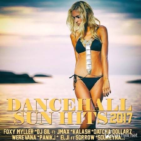 Dancehall Sun Hits (2017)