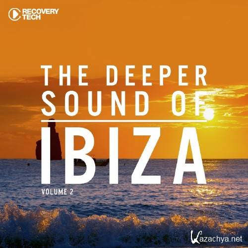 The Deeper Sound Of Ibiza, Vol. 2 (2017)