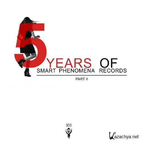 5 Years of Smart Phenomena Records/Part II (2017)