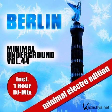 Berlin Minimal Underground Vol 44 (2017)