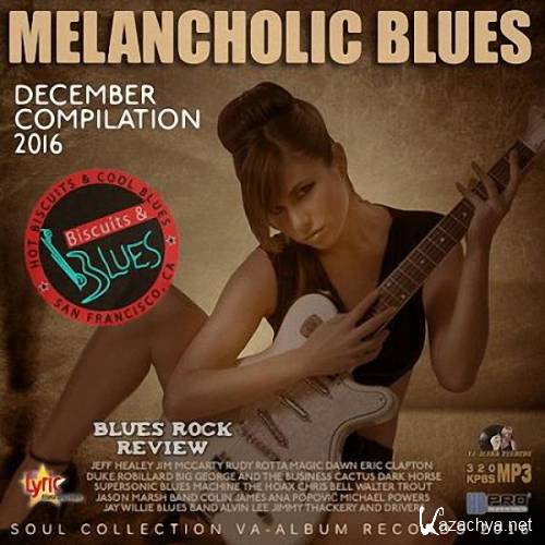 VA - Melancholic Blues December Compilation (2016)  