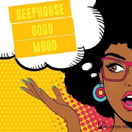 Deephouse Good Mood (2017)