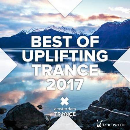 Best of Uplifting Trance 2017 (2017)