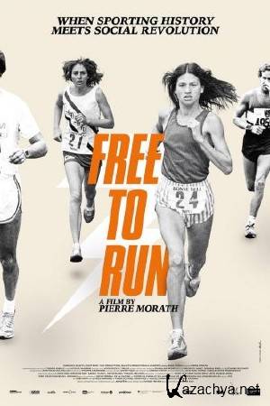  -   / Free to Run (2016) WEBRip (720p)