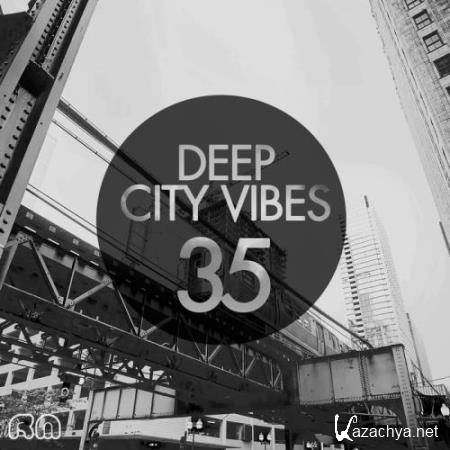 Deep City Vibes Vol. 35 (2017)