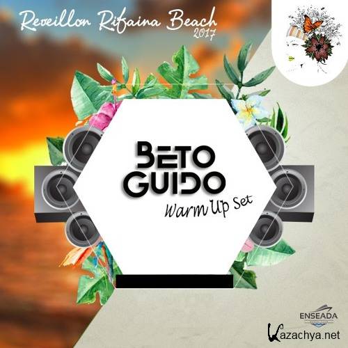 DJ Beto Guido - Reveillon Rifaina Beach (2017)