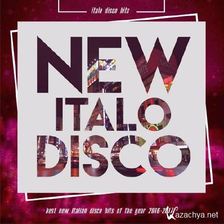 NEW ITALO DISCO (2017)