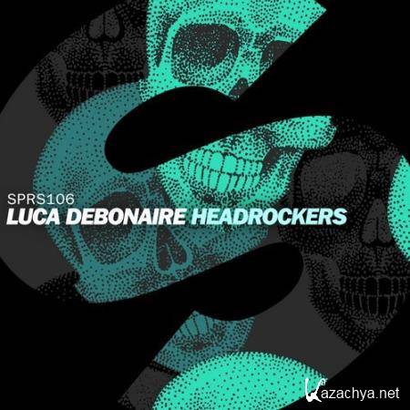 Luca Debonaire - Headrockers (2017)