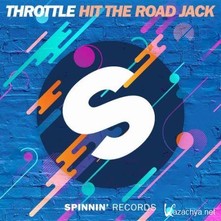 Throttle - Hit The Road Jack (2017)
