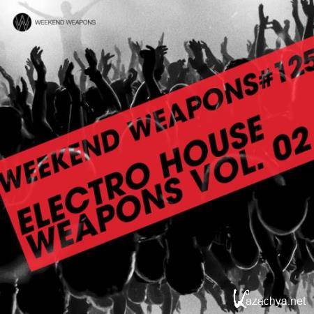 Electro House Weapons Volume 2 (2017)
