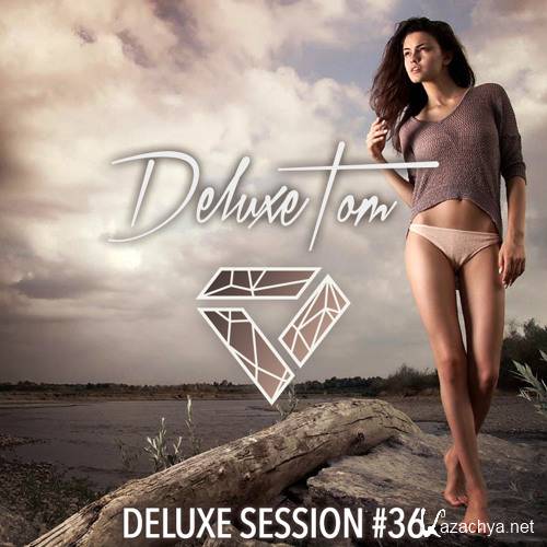 DeluxeTom - Deluxe Session #36 (2017)