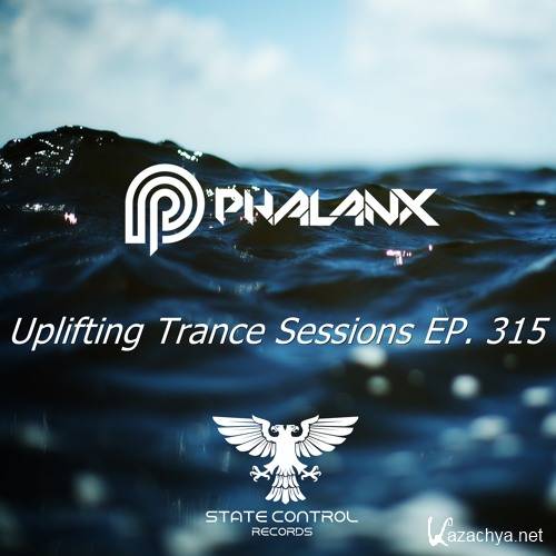 DJ Phalanx - Uplifting Trance Sessions EP. 315 (2017)