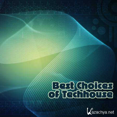 Best Choices of Techhouse (2017)