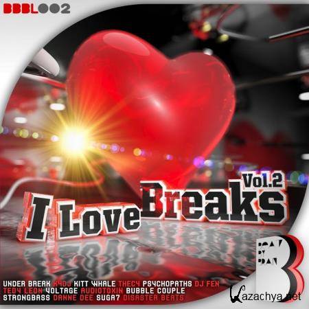 I Love Breaks, Vol. 2 (2017)