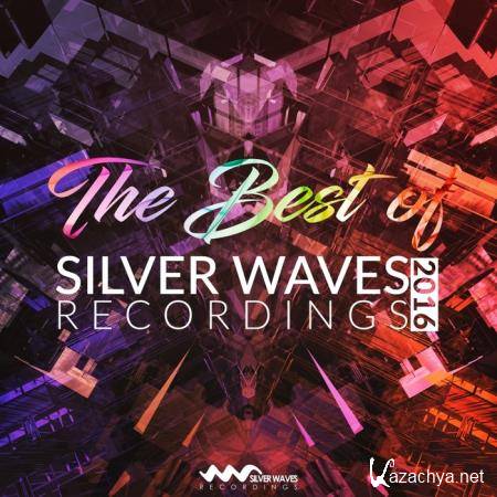 The Best Of Silver Waves Recordings 2016 (2017)