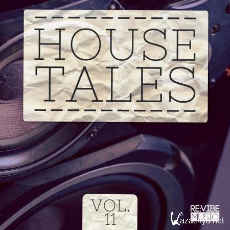 House Tales, Vol. 11 (2017)