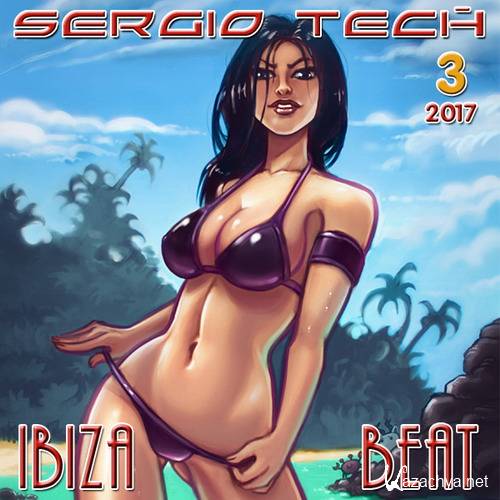 Sergio Tech - iBizaBeat 03 (2017)