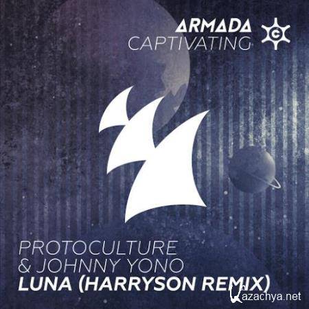 Protoculture & Johnny Yono - Luna (Harryson Remix) (2017)