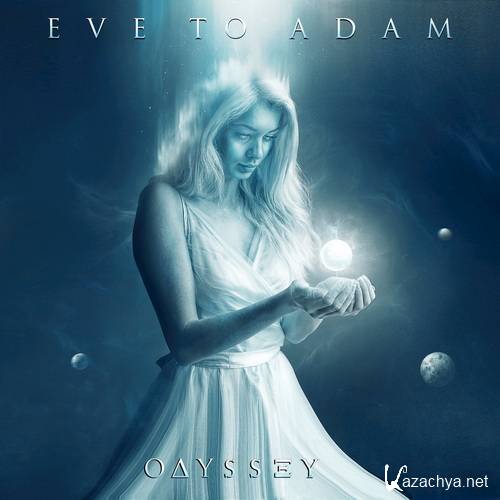 Eve To Adam - Odyssey (2017)