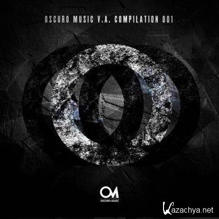 Oscuro Music V.A. Compilation 001 (2017)