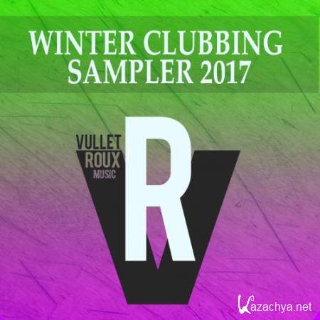 Winter Clubbing Sampler 2017 (2017)