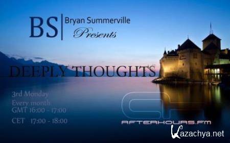 Bryan Summerville - Deeply Thoughts 095 (2017-02-20)