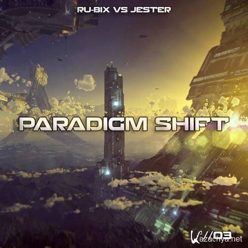 Ru-Bix vs Jester - Paradigm Shift 03 (2017)