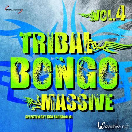 Tribal Bongo Massive, Vol. 4 (2017)