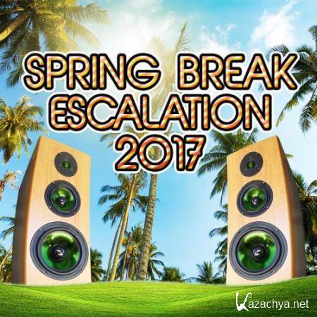 Spring Break Escalation 2017 (2017) Spring Break Escalation 2017 (2017)