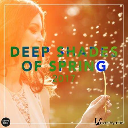 Deep Shades Of Spring 2017 (2017) Deep Shades Of Spring 2017 (2017)
