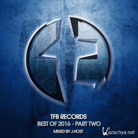 J.host - TFB Records: Best Of 2016 (Part 2) (2017)