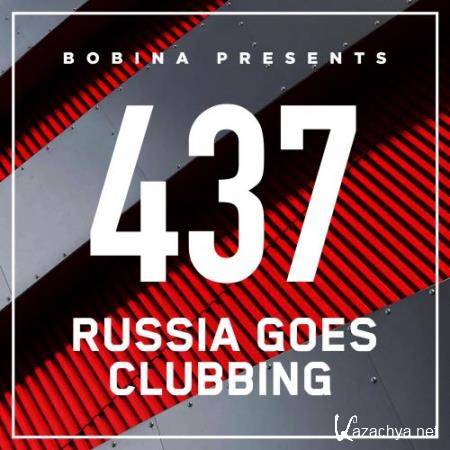 Bobina - Russia Goes Clubbing 437 (2017-02-25) 