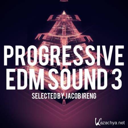 Progressive Edm Sound, Vol. 3 (2017)