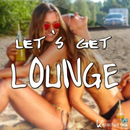 Let's Get Lounge (2017)