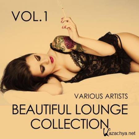 Beautiful Lounge Collection, Vol. 1 (2017)