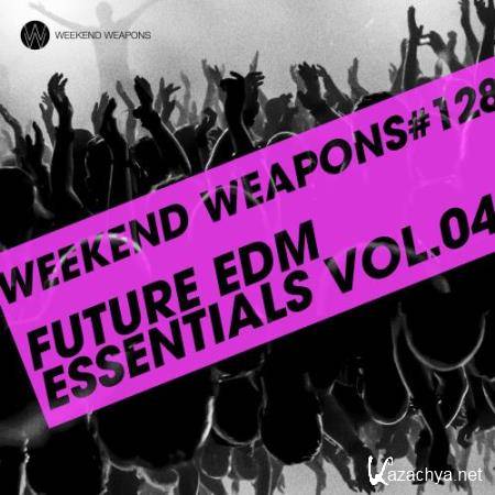 Future EDM Essentials Vol. 04 (2017)