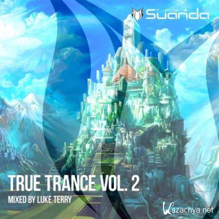 True Trance, Vol 2 (Mixed By Luke Terry) (2017)