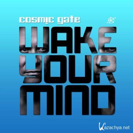 Cosmic Gate - Wake Your Mind 152 (2017-03-03)