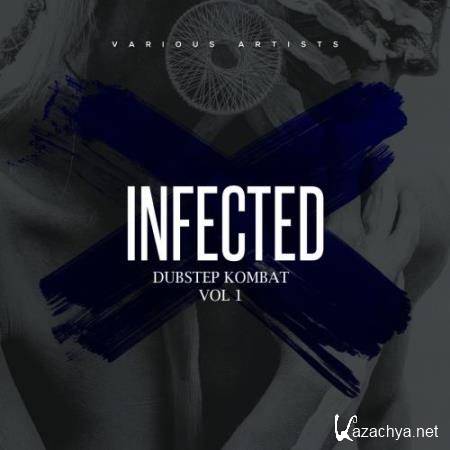 Infected Dubstep Kombat (2017)