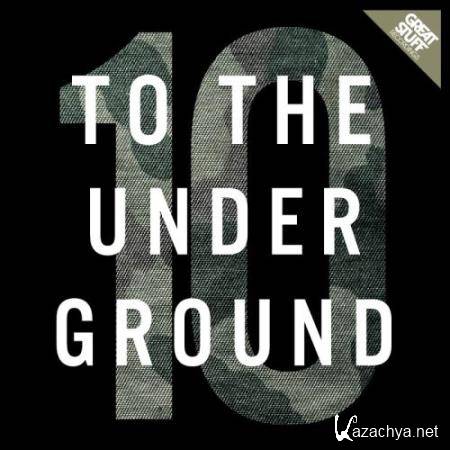 To the Underground, Vol. 10 (2017)