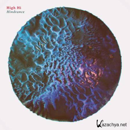 High Hi - Hindrance (2017)