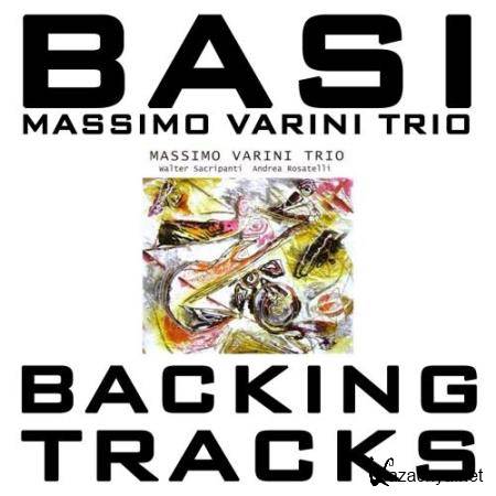 Massimo Varini Trio - Backing Tracks (Feat. Walter Sacripanti Andrea Rosatelli) (2017)